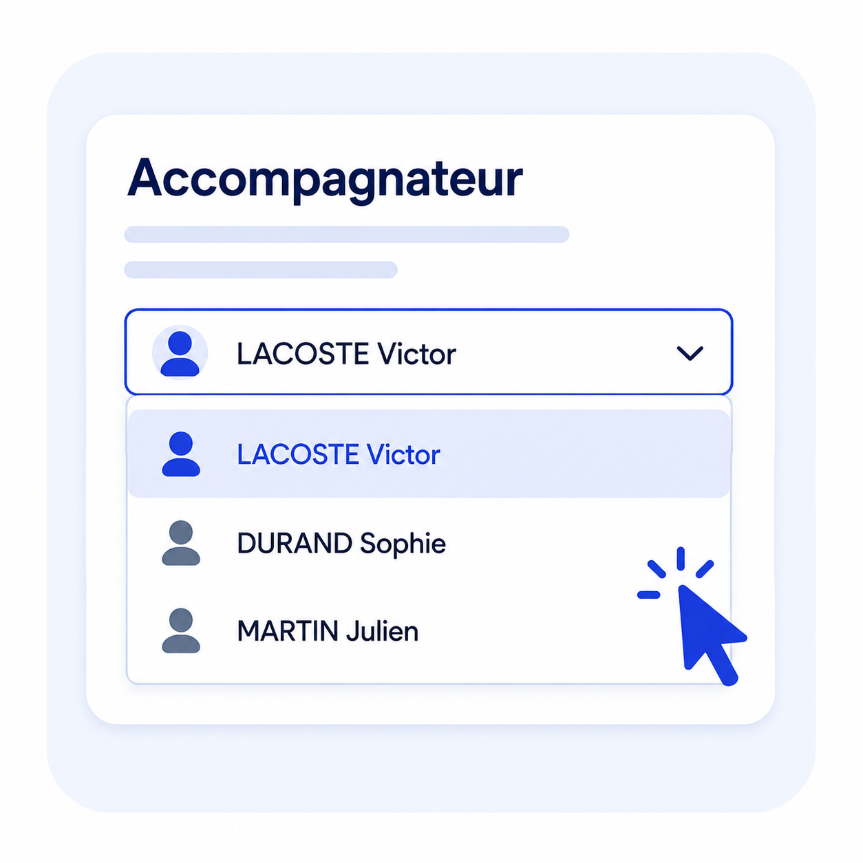 Un menu déroulant permet de sélectionner l'accompagnateur du candidat.
