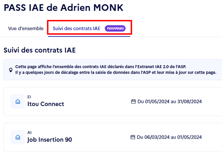 Capture d'écran de l'onglet de l'onglet "Suivi des contrats IAE" qui affiche la liste des contrats réalisés en SIAE pendant la durée du PASS IAE.

À noter : Cette fonctionnalité est actuellement en phase d’expérimentation. Pour certains PASS IAE, les données de contrat ne sont pas encore disponibles à l’affichage.